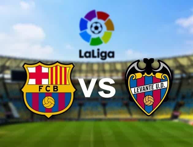 Soi kèo nhà cái Barcelona vs Levante, 14/12/2020 - Ngoại Hạng Anh