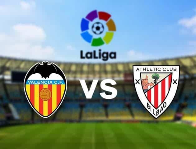 Soi kèo nhà cái Valencia vs Ath Bilbao, 12/12/2020 - VĐQG Tây Ban Nha