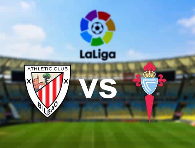 Soi kèo nhà cái Ath Bilbao vs Celta Vigo, 05/12/2020 - VĐQG Tây Ban Nha