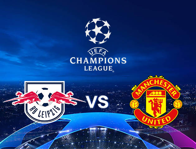 Soi kèo Win2888win288 RB Leipzig vs Manchester United, 09/12/2020 – Cúp C1 Châu Âu