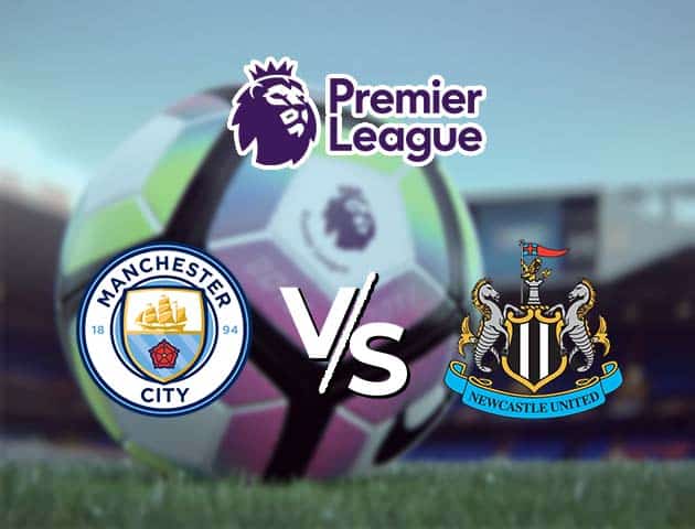 Soi kèo Win2888win288 Manchester City vs Newcastle, 27/12/2020 – Ngoại Hạng Anh