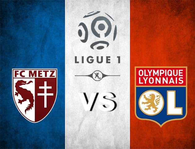 Soi kèo nhà cái Metz vs Lyon, 07/12/2020 - VĐQG Pháp [Ligue 1]