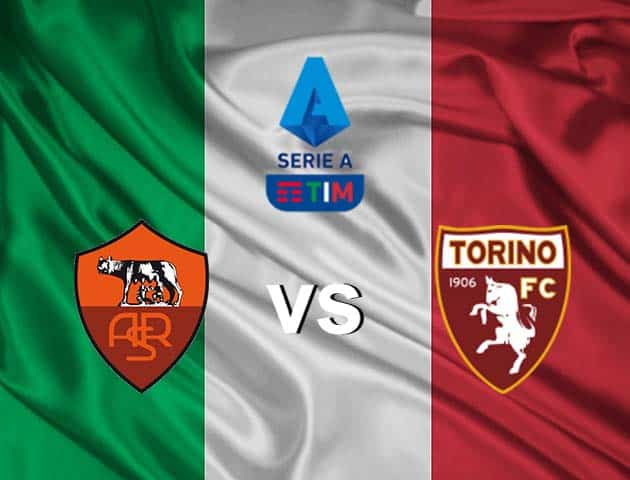 Soi kèo nhà cái AS Roma vs Torino, 18/12/2020 - VĐQG Ý [Serie A]