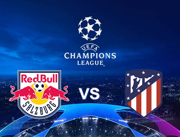 Soi kèo Win2888win288 Salzburg vs Atletico Madrid, 10/12/2020 – Cúp C1 Châu Âu