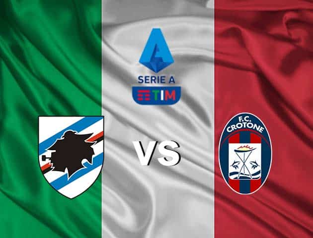 Soi kèo nhà cái Sampdoria vs Crotone, 20/12/2020 - VĐQG Ý [Serie A]