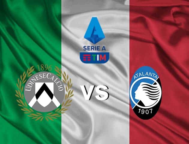 Soi kèo nhà cái Udinese vs Atalanta, 06/12/2020 - VĐQG Ý [Serie A]