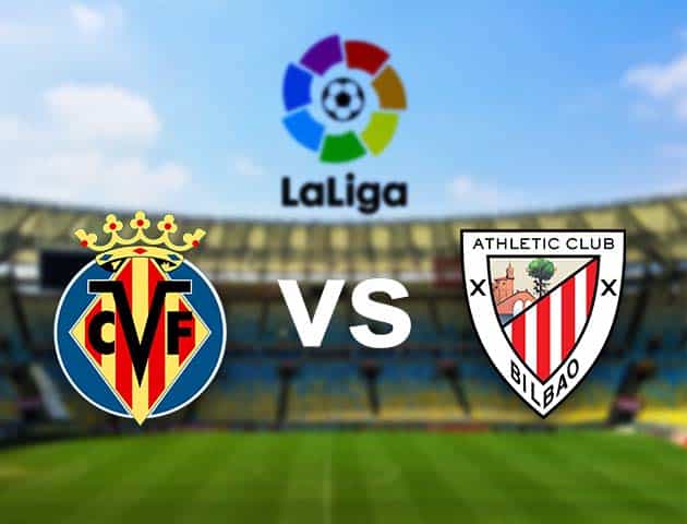 Soi kèo nhà cái Villarreal vs Ath Bilbao, 23/12/2020 - VĐQG Tây Ban Nha