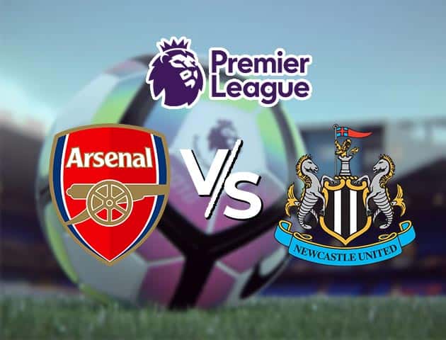 Soi kèo Win2888win288 Arsenal vs Newcastle, 19/1/2021 – Ngoại Hạng Anh