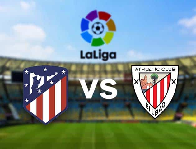 Soi kèo nhà cái Atletico Madrid vs Athletic Bilbao, 09/01/2021 - VĐQG Tây Ban Nha