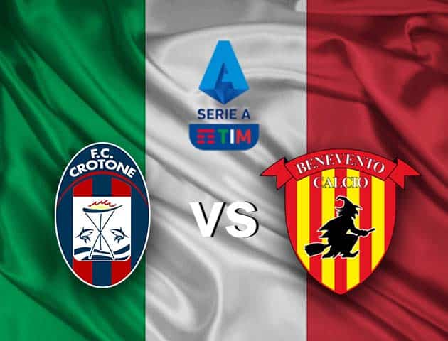 Soi kèo nhà cái Crotone vs Benevento, 17/1/2021 - VĐQG Ý [Serie A]