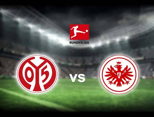 Soi kèo nhà cái Mainz 05 vs Eintracht Frankfurt, 9/1/2021 - VĐQG Đức [Bundesliga]