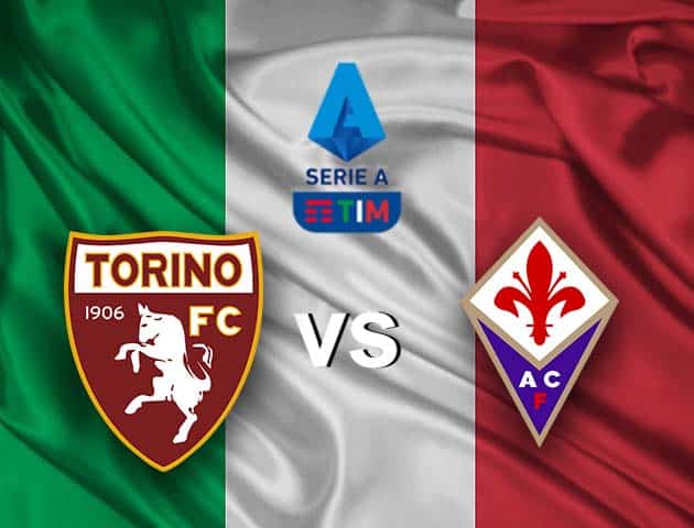 Soi kèo nhà cái Torino vs Fiorentina, 30/1/2021 - VĐQG Ý [Serie A]