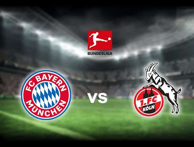 Soi kèo nhà cái Bayern Munich vs FC Koln, 27/2/2021 - VĐQG Đức [Bundesliga]