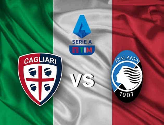 Soi kèo nhà cái Cagliari vs Atalanta, 14/2/2021 - VĐQG Ý [Serie A]