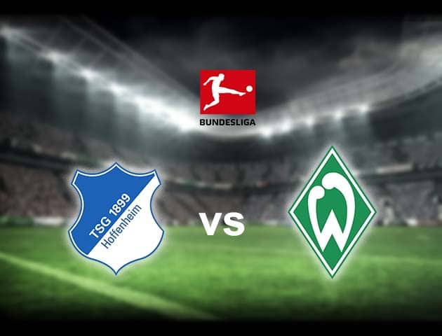 Soi kèo nhà cái Hoffenheim vs Werder Bremen, 7/2/2021 - VĐQG Đức [Bundesliga]