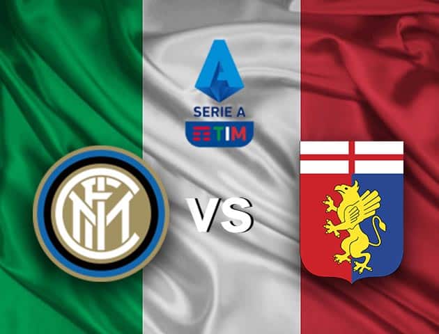 Soi kèo nhà cái Inter Milan vs Genoa, 28/2/2021 - VĐQG Ý [Serie A]