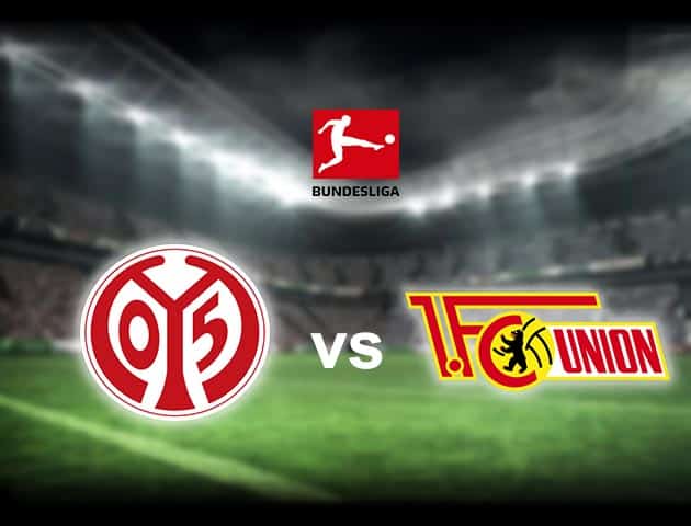 Soi kèo nhà cái Mainz 05 vs Union Berlin, 6/2/2021 - VĐQG Đức [Bundesliga]