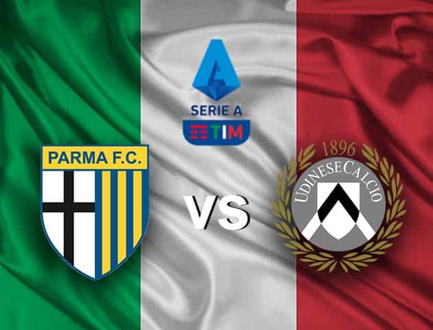 Soi kèo nhà cái Parma vs Udinese, 21/2/2021 - VĐQG Ý [Serie A]