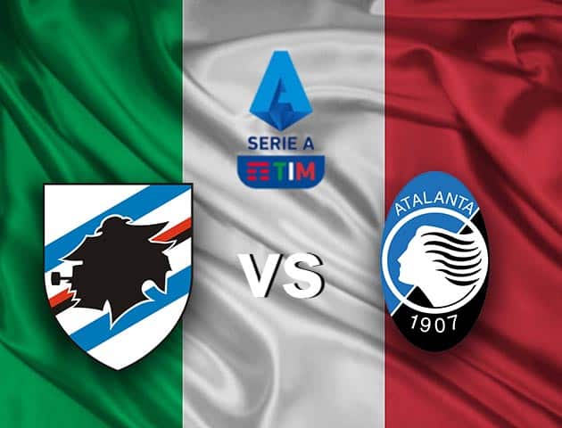 Soi kèo nhà cái Sampdoria vs Atalanta, 28/2/2021 - VĐQG Ý [Serie A]