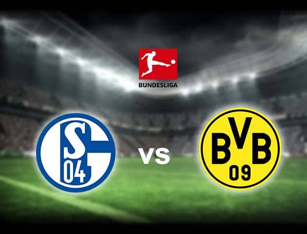 Soi kèo nhà cái Schalke 04 vs Dortmund, 21/2/2021 - VĐQG Đức [Bundesliga]