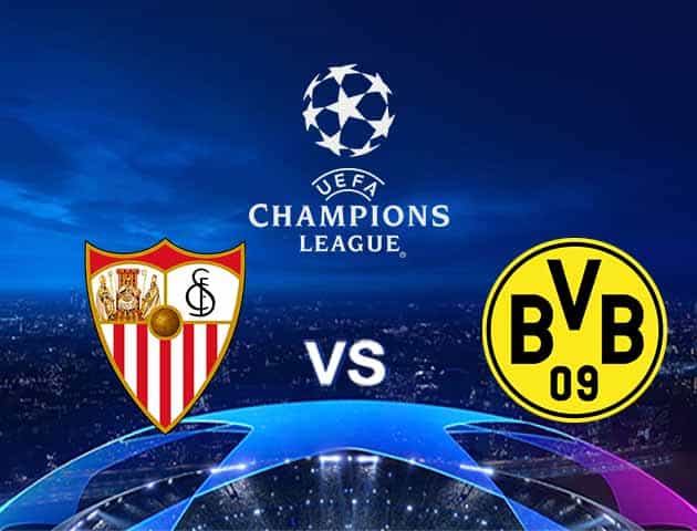 Soi kèo nhà cái Sevilla vs Dortmund, 18/2/2021 - Cúp C1 Châu Âu