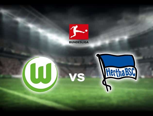 Soi kèo nhà cái Wolfsburg vs Hertha Berlin, 27/2/2021 - VĐQG Đức [Bundesliga]