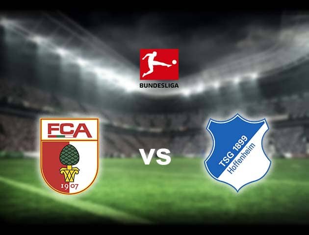 Soi kèo nhà cái Augsburg vs Hoffenheim, 03/04/2021 - VĐQG Đức [Bundesliga]