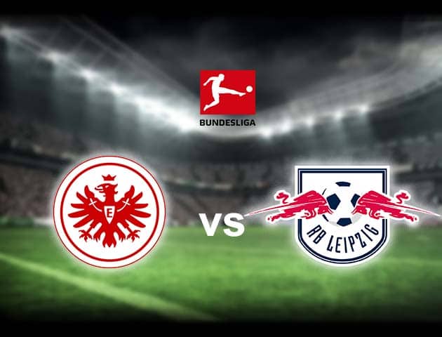 Soi kèo nhà cái RB Leipzig vs Eintracht Frankfurt, 13/2/2021 - VĐQG Đức [Bundesliga]