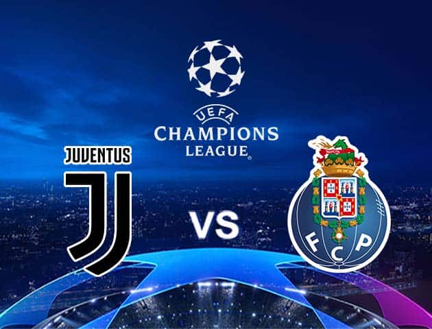 Soi kèo Win2888win288 Juventus vs Porto, 10/3/2021 – Cúp C1 Châu  Âu