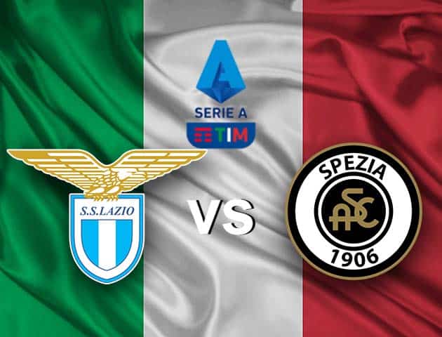 Soi kèo nhà cái Lazio vs Spezia, 3/4/2021 - VĐQG Ý [Serie A]