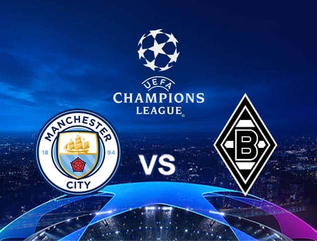 Soi kèo Win2888win288 Man City vs Monchengladbach, 17/3/2021 – Cúp C1 Châu  Âu