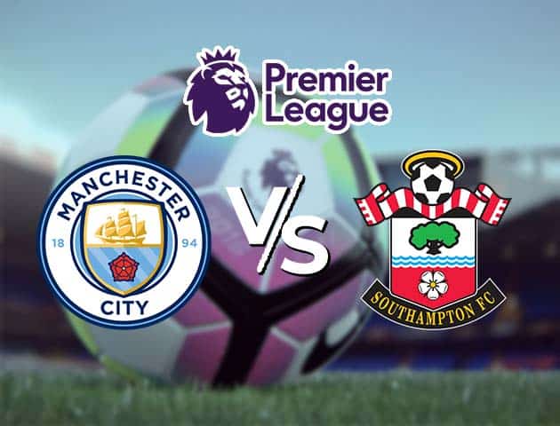 Soi kèo nhà cái Man City vs Southampton, 11/3/2021 - Ngoại Hạng Anh