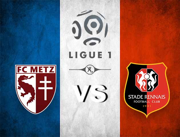 Soi kèo nhà cái Metz vs Rennes, 20/3/2021 - VĐQG Pháp [Ligue 1]