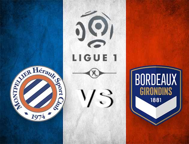 Soi kèo nhà cái Montpellier vs Bordeaux, 21/3/2021 - VĐQG Pháp [Ligue 1]