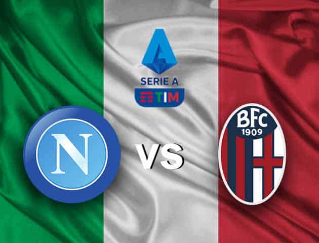 Soi kèo nhà cái Napoli vs Bologna, 8/3/2021 - VĐQG Ý [Serie A]