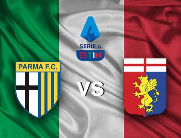 Soi kèo nhà cái Parma vs Genoa, 20/3/2021 - VĐQG Ý [Serie A]