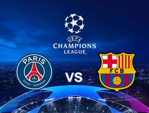 Soi kèo nhà cái PSG vs Barcelona, 11/3/2021 - Cúp C1 Châu Âu