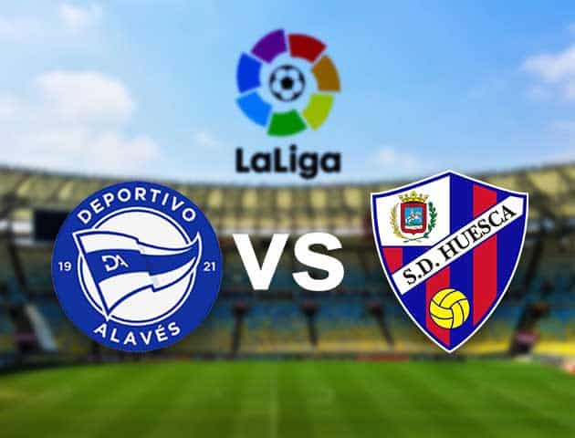 Soi kèo nhà cái Alaves vs Huesca, 18/04/2021 - VĐQG Tây Ban Nha