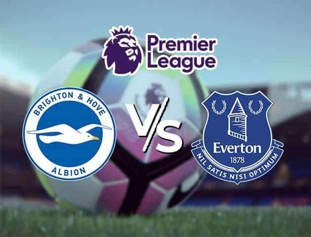 Soi kèo Win2888win288 Brighton vs Everton, 13/4/2021 – Ngoại Hạng Anh