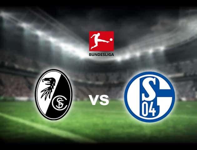 Soi kèo nhà cái Freiburg vs Schalke, 17/04/2021 - VĐQG Đức [Bundesliga]