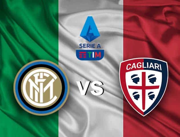 Soi kèo nhà cái Inter Milan vs Cagliari, 11/4/2021 - VĐQG Ý [Serie A]