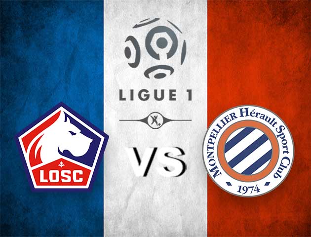 Soi kèo nhà cái Lille vs Montpellier, 17/4/2021 - VĐQG Pháp [Ligue 1]