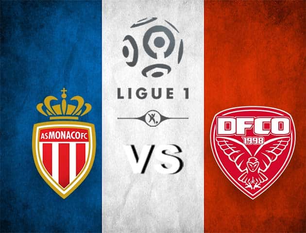 Soi kèo nhà cái Monaco vs Dijon, 11/4/2021 - VĐQG Pháp [Ligue 1]