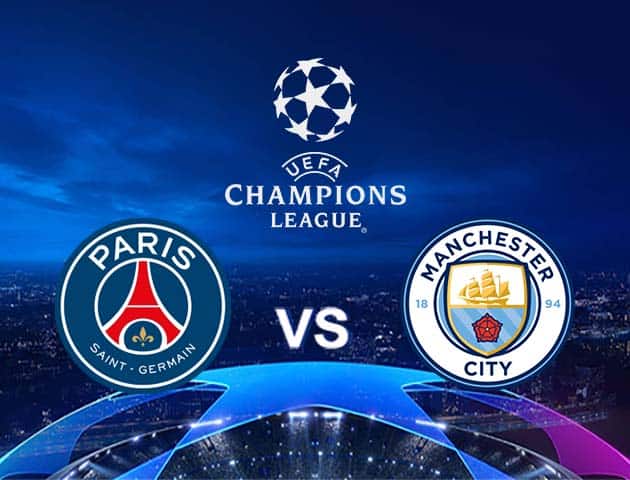 Soi kèo nhà cái Paris SG vs Manchester City, 29/04/2021 - Champions League