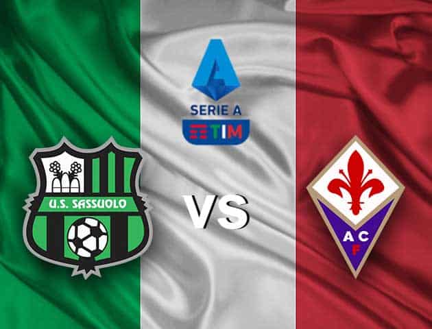 Soi kèo nhà cái Sassuolo vs Fiorentina, 17/4/2021 - VĐQG Ý [Serie A]