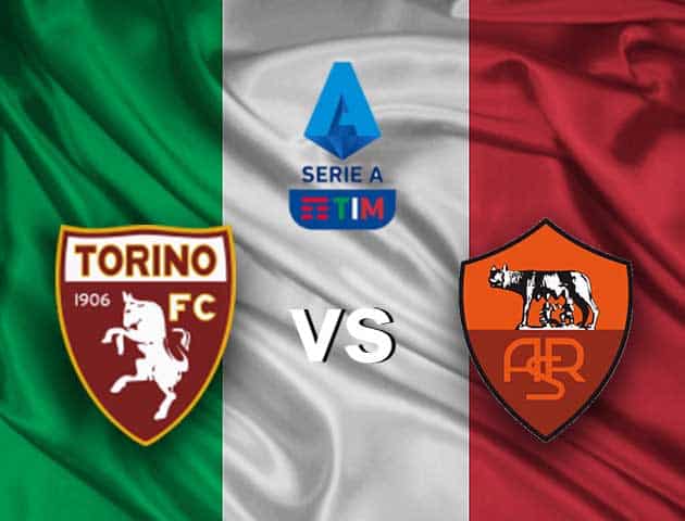 Soi kèo nhà cái Torino vs AS Roma, 18/4/2021 - VĐQG Ý [Serie A]