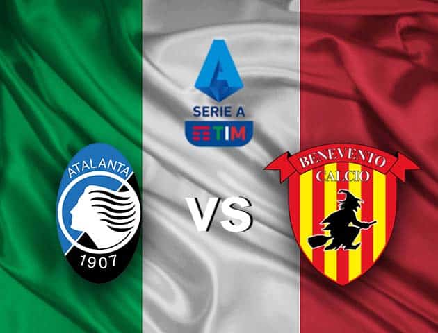 Soi kèo nhà cái Atalanta vs Benevento, 13/05/2021 - VĐQG Ý [Serie A]