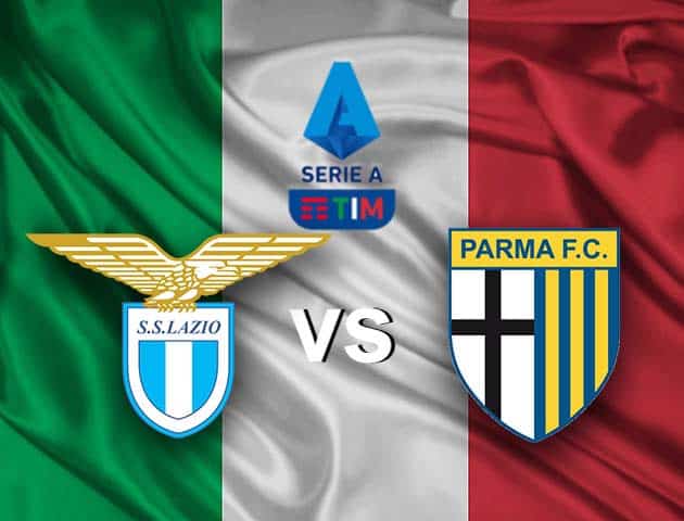 Soi kèo nhà cái Lazio vs Parma, 13/05/2021 - VĐQG Ý [Serie A]