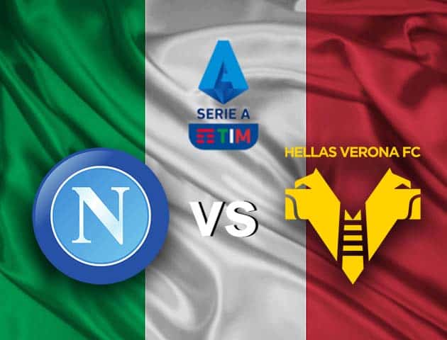 Soi kèo nhà cái Napoli vs Verona, 23/05/2021 - VĐQG Ý [Serie A]