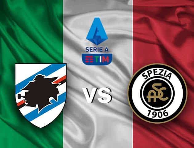 Soi kèo nhà cái Sampdoria vs Spezia, 13/05/2021 - VĐQG Ý [Serie A]